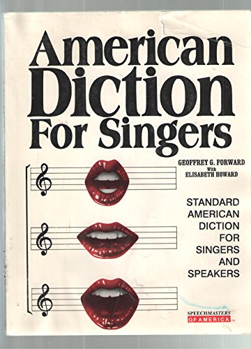 Stock image for American Diction for Singers: Stand American Diction for Siners and Speakers for sale by Friendly Books