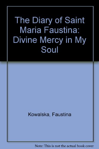 9780944203033: The Diary of Saint Maria Faustina: Divine Mercy in My Soul