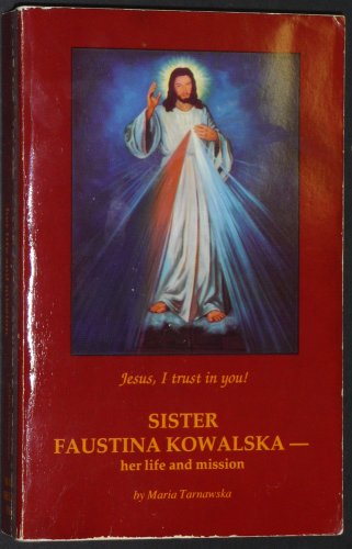 Stock image for St Maria Faustina Her Life and Mission for sale by ThriftBooks-Atlanta