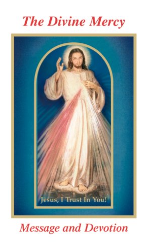 9780944203477: The Divine Mercy Message and Devotion: With Selected Prayers from the Diary of St. Maria Faustina Kowalska