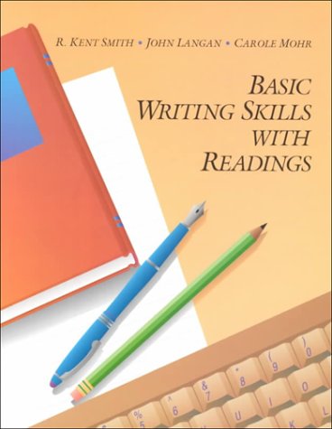 Basic Writing Skills With Readings (9780944210703) by Smith, R. Kent