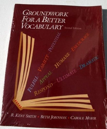 Imagen de archivo de Groundwork for a Better Vocabulary a la venta por Better World Books