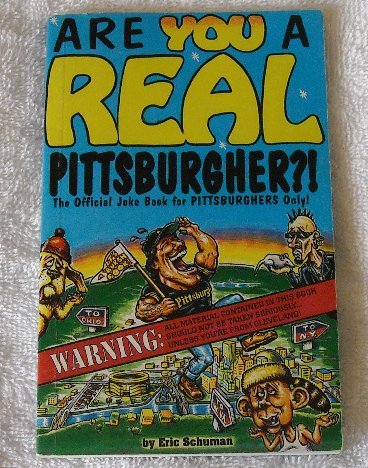 Stock image for Are You A Real Pittsburgher?! for sale by Midtown Scholar Bookstore