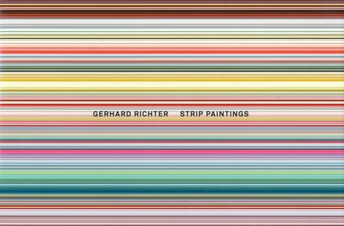 Gerhard Richter: Strip Paintings (9780944219201) by Benjamin H.D. Buchloh