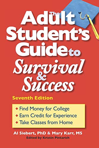 Imagen de archivo de The Adult Student's Guide to Survival & Success a la venta por GF Books, Inc.