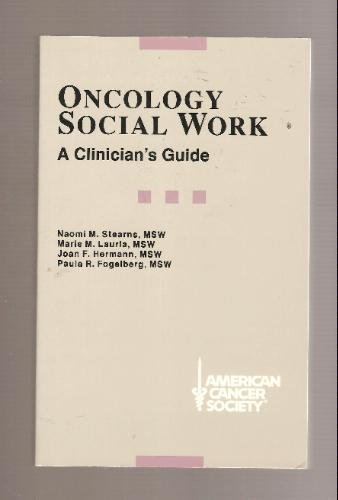 Imagen de archivo de Oncology Social Work: A Clinician's Guide a la venta por HPB-Emerald