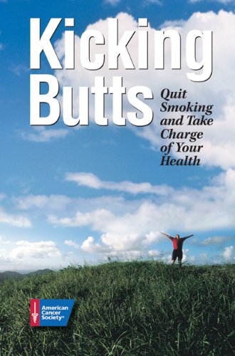 Imagen de archivo de Kicking Butts: Quit Smoking and take charge of your health a la venta por BookHolders