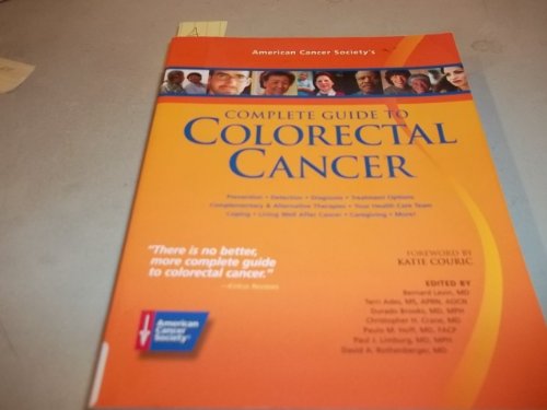 Imagen de archivo de American Cancer Society's Complete Guide to Colorectal Cancer a la venta por Goodwill