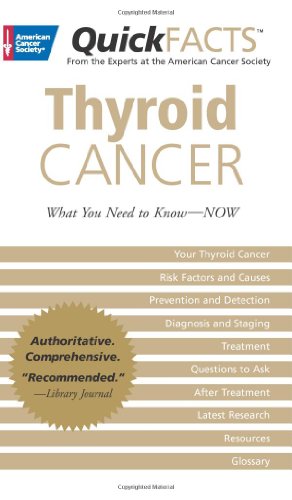 Imagen de archivo de Thyroid Cancer : What You Need to Know-Now a la venta por Better World Books