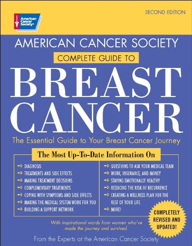 American Cancer Society Complete Guide to Breast Cancer: The Essential Guide to Your Breast Cancery Journey (9780944235904) by American Cancer Society