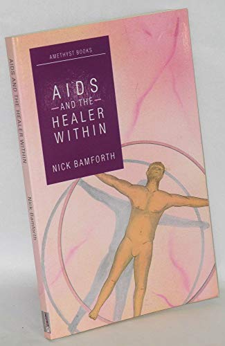 Stock image for AIDS and Healer Within for sale by ThriftBooks-Dallas