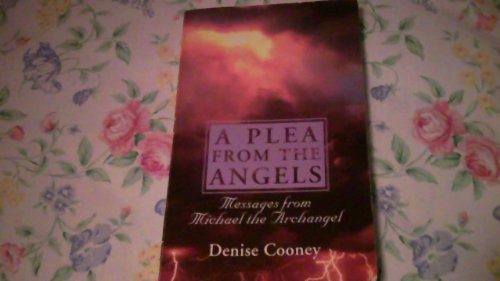 Stock image for A Plea from the Angels: Messages from Michael the Archangel for sale by Jenson Books Inc