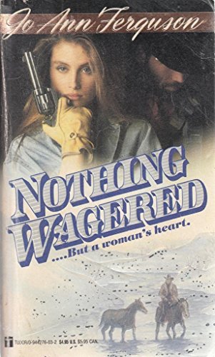 Imagen de archivo de Nothing Wagered a la venta por Half Price Books Inc.