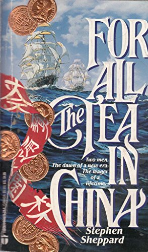 Beispielbild fr For All the Tea in China zum Verkauf von ThriftBooks-Atlanta