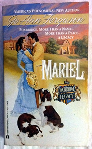 Mariel (The Foxbridge Legacy, No 3) (9780944276433) by Ferguson, Joann