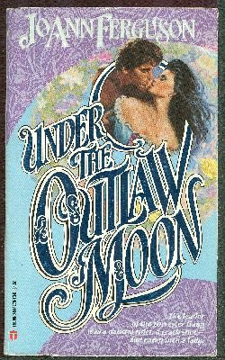 Under the Outlaw Moon (9780944276709) by Ferguson, Joann