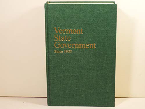 Vermont State Government Since 1965