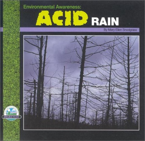 Imagen de archivo de Environmental Awareness : Acid Rain a la venta por Better World Books