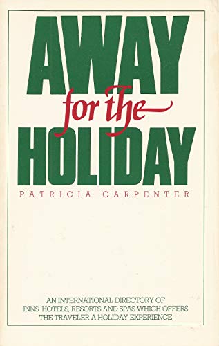 Beispielbild fr Away for the Holiday zum Verkauf von Irish Booksellers