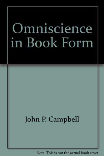 Omniscience in Book Form (9780944322123) by Campbell, John P.