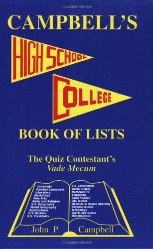Beispielbild fr Campbell's High School College Book of Lists zum Verkauf von Reliant Bookstore