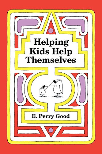 Beispielbild fr Helping Kids Help Themselves zum Verkauf von Better World Books