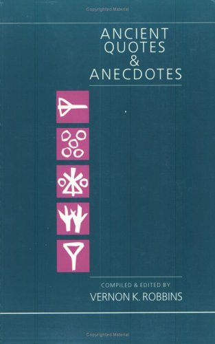 9780944344033: Ancient Quotes and Anecdotes: From Crib to Crypt (FOUNDATIONS AND FACETS SOCIAL FACETS)