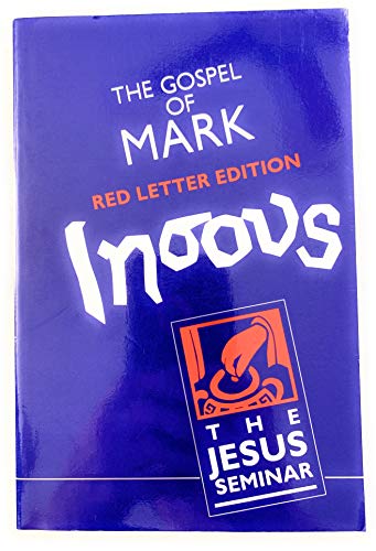 Imagen de archivo de The Gospel of Mark: Red Letter Edition (Jesus Seminar Series) a la venta por BooksRun