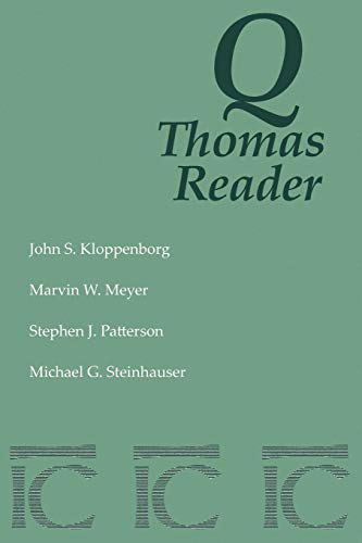 Beispielbild fr Q-Thomas Reader : The Gospels Before the Gospels zum Verkauf von Better World Books