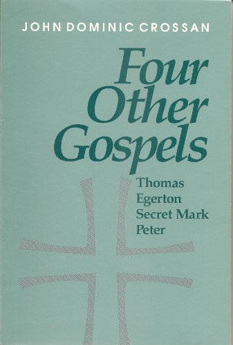 Imagen de archivo de Four Other Gospels: Shadows on the Contours of Canon a la venta por HPB-Emerald