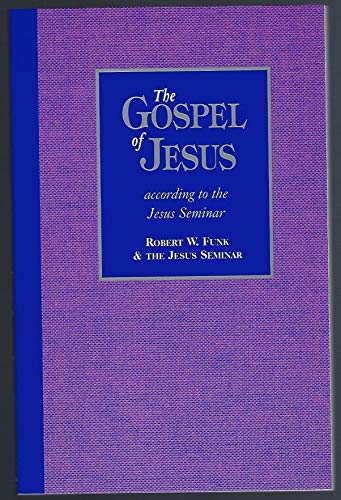 Imagen de archivo de The Gospel of Jesus: According to the Jesus Seminar a la venta por HPB Inc.