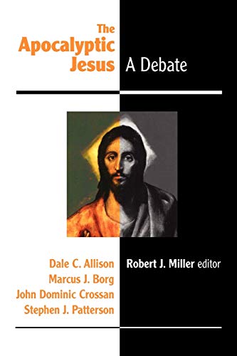 9780944344897: The Apocalyptic Jesus: A Debate