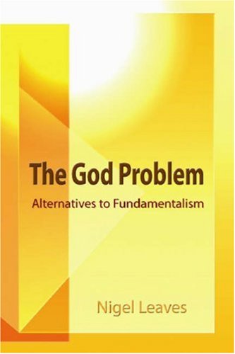 The God Problem (9780944344989) by Nigel Leaves