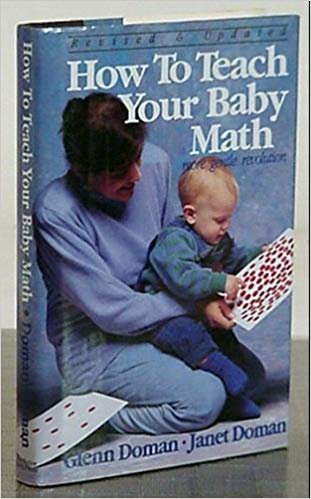 Beispielbild fr How to Teach Your Baby Math zum Verkauf von Better World Books