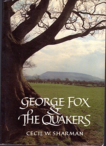 Stock image for George Fox and the Quakers for sale by WorldofBooks