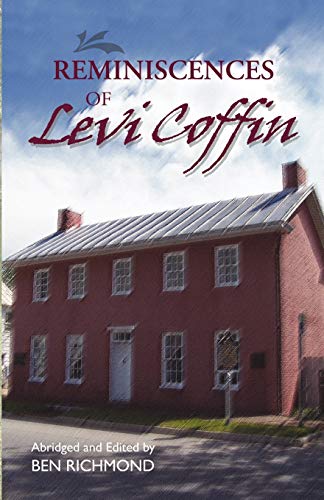Imagen de archivo de Reminiscences of Levi Coffin a la venta por SecondSale
