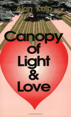 Beispielbild fr A Canopy of Light and Love zum Verkauf von Vintage Quaker Books