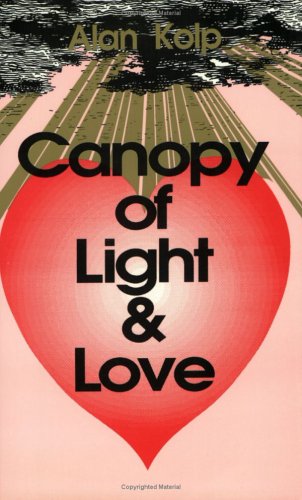 Stock image for A Canopy of Light and Love for sale by Vintage Quaker Books