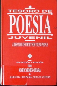 Beispielbild fr Tesoro de Poesia Juvenil, A Treasury of Poetry for Young People (Spanish Edition) zum Verkauf von arcfoundationthriftstore