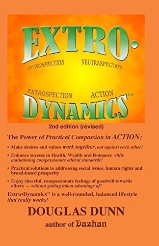 Beispielbild fr Extro-Dynamics: Introspection, Neutraspection, Extrospection, Action zum Verkauf von Lucky's Textbooks