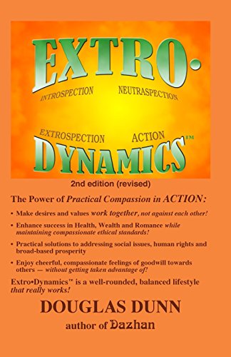 Imagen de archivo de Extro-Dynamics: Introspection, Neutraspection, Extrospection, Action a la venta por Lucky's Textbooks