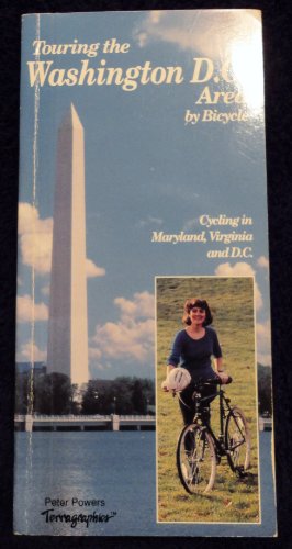 Beispielbild fr Touring the Washington D.C. Area by Bicycle zum Verkauf von Wonder Book