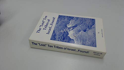 Beispielbild fr The "Lost" Ten Tribes of Israel.Found! zum Verkauf von Hawking Books