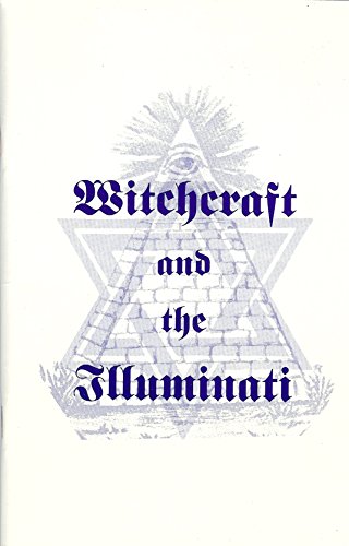 Stock image for Witchcraft and the Illuminati for sale by GF Books, Inc.