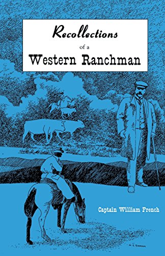 9780944383087: Recollections of a Western Ranchman