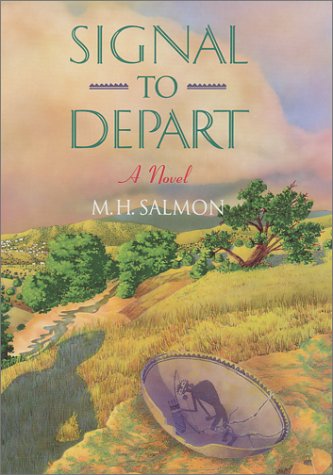 Signal to Depart (9780944383339) by Salmon, Merrilee H.