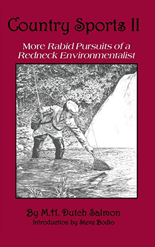 9780944383858: Country Sports II: More Rabid Pursuits of a Redneck Environmentalist