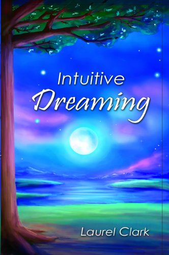 Stock image for Intuitive Dreaming for sale by Books of the Smoky Mountains