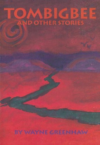 Imagen de archivo de Tombigbee, and Other Stories a la venta por Persephone's Books