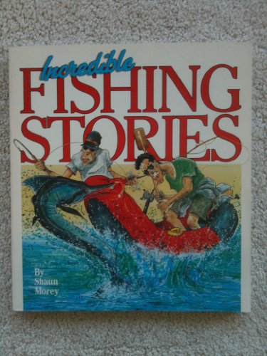 9780944406090: Incredible fishing stories